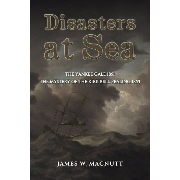 Disasters at Sea, (Paperback)
