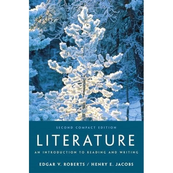 Pre-Owned Literature: An Introduction to Reading and Writing, Compact (Paperback) 0130978027 9780130978028