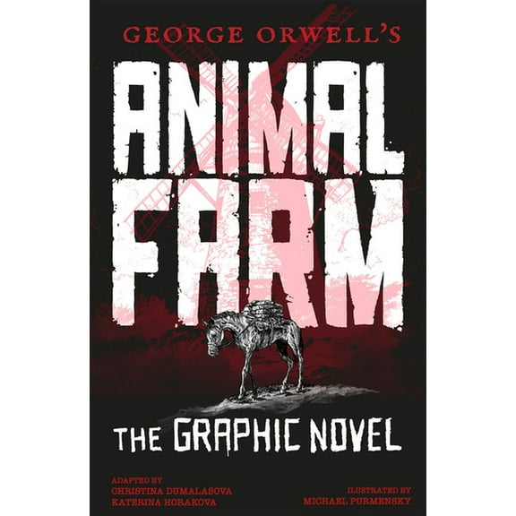 Gemini Graphic Novels George Orwell's Animal Farm: The Graphic Novel, (Paperback)