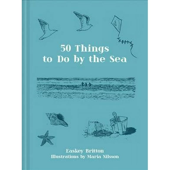 50 Things To Do By The Sea