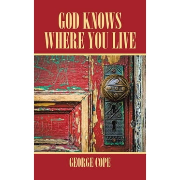 God Knows Where You Live (Paperback)