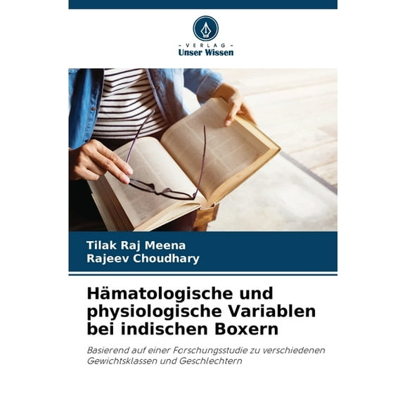 Hämatologische und physiologische Variablen bei indischen Boxern, (Paperback)