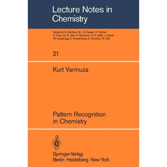 Lecture Notes in Chemistry Pattern Recognition in Chemistry, Book 21, (Paperback)