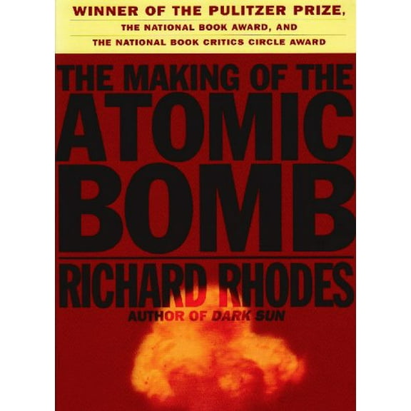Pre-Owned Making of the Atomic Bomb (Paperback) 0671657194 9780671657192