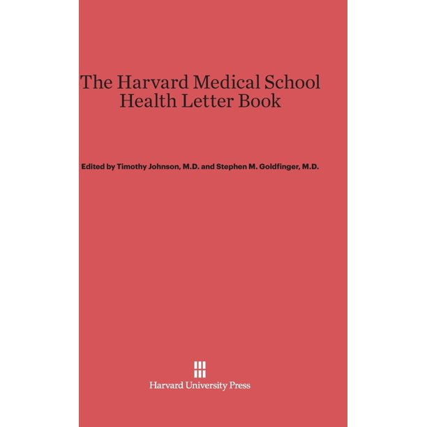 The Harvard Medical School Health Letter Book
