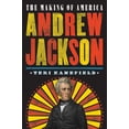 thumbnail image 1 of Pre-Owned Andrew Jackson: The Making of America #2 (Paperback) 1419734210 9781419734212, 1 of 1