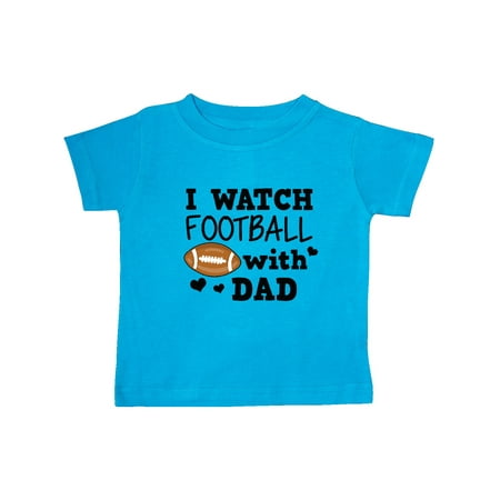 

Inktastic I Watch Football with My Dad Gift Baby Boy or Baby Girl T-Shirt