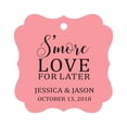 thumbnail image 1 of Darling Souvenir S'More Love For Later Tag Custom Favor Fancy Hang Tags -Peach Pink-50 Tags, 1 of 1