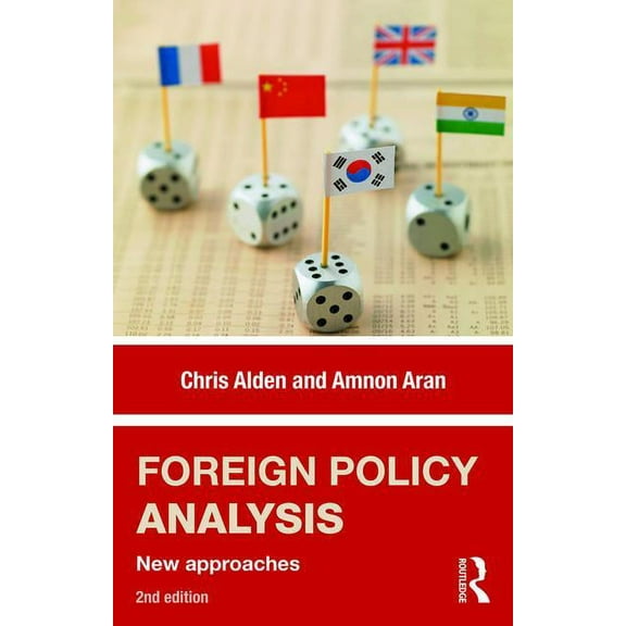 Foreign Policy Analysis: New approaches, (Paperback)