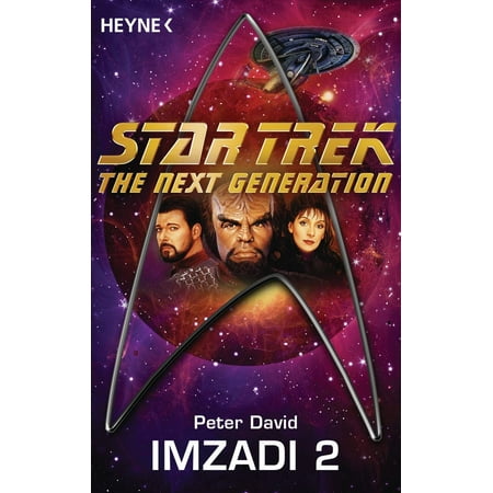 Star Trek - The Next Generation: Imzadi II -