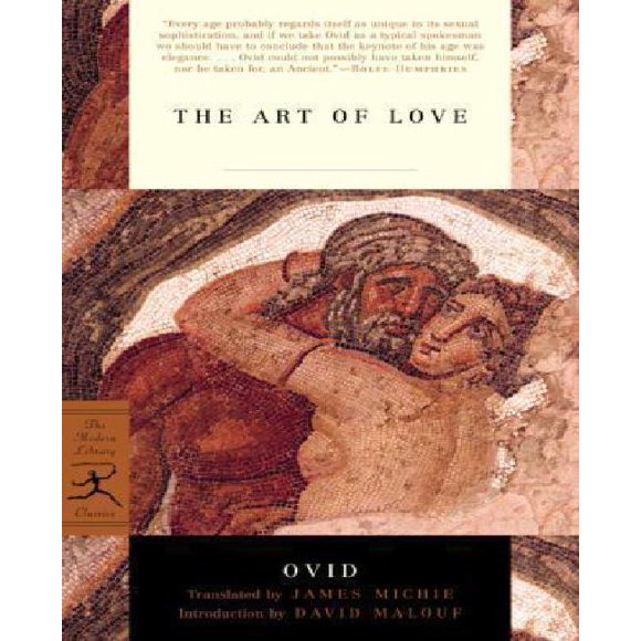 L'art de l'Amour par Ovid/ Michie, James (TRN)/ Malouf, David (INT)/ Michie, James