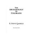 thumbnail image 1 of Pre-Owned Archaeology of Colorado (Paperback) 0933472765 9780933472761, 1 of 1