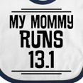 thumbnail image 4 of Inktastic Mommy Runs Half Marathon Boys or Girls Baby Bib, 4 of 4
