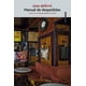 thumbnail image 1 of Libro Manual De Despedidas Tapa Blanda, Autor Jana Benova, Editorial Sexto Piso, 1 of 2