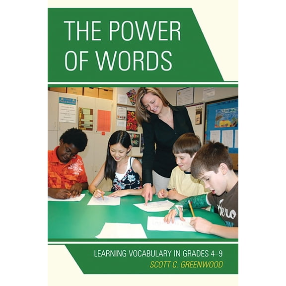 Power of Words: Learning Vocabulary in Grades 4-9, (Paperback)
