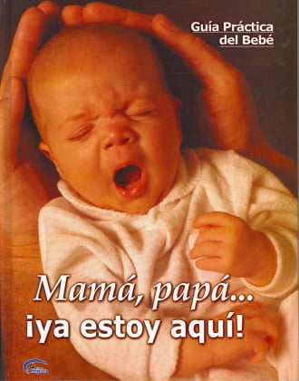 Mama Papa Ya Estoy Aqui Walmart Com