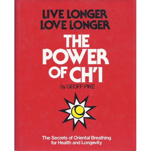 Pre-Owned Power of Chi (Hardcover) 0517347954 9780517347959
