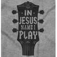 thumbnail image 2 of In Jesus Name I Play Guitar Music Sweatshirt for Men or Women Brisco Brands S, 2 of 6