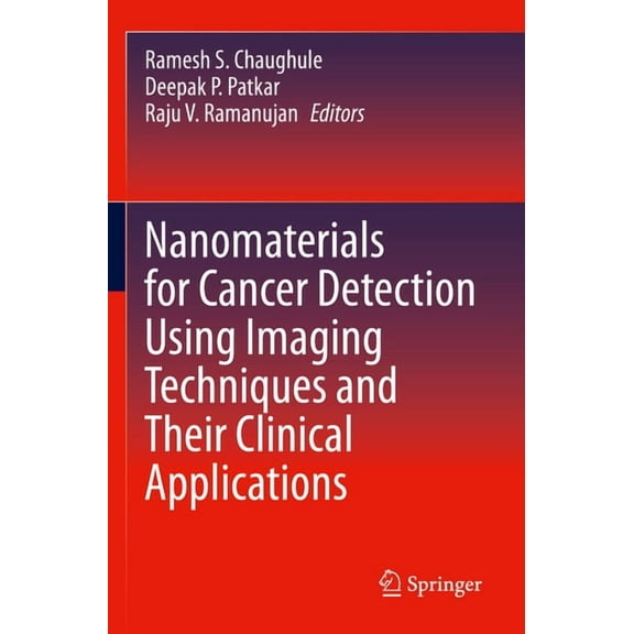 Nanomaterials for Cancer Detection Using Imaging Techniques and Their Clinical Applications, (Paperback)