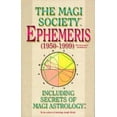 thumbnail image 1 of Pre-Owned Ephemeris: Including Secrets of Magi Astrology (Hardcover) 1561703311 9781561703319, 1 of 1
