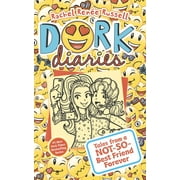 Dork Diaries: Tales from a Not-So-Best Friend Forever -- Rachel Renee Russell