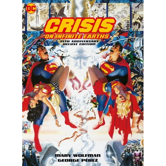 Crisis on Infinite Earths: 35th Anniversary Deluxe Edition, (Hardcover)