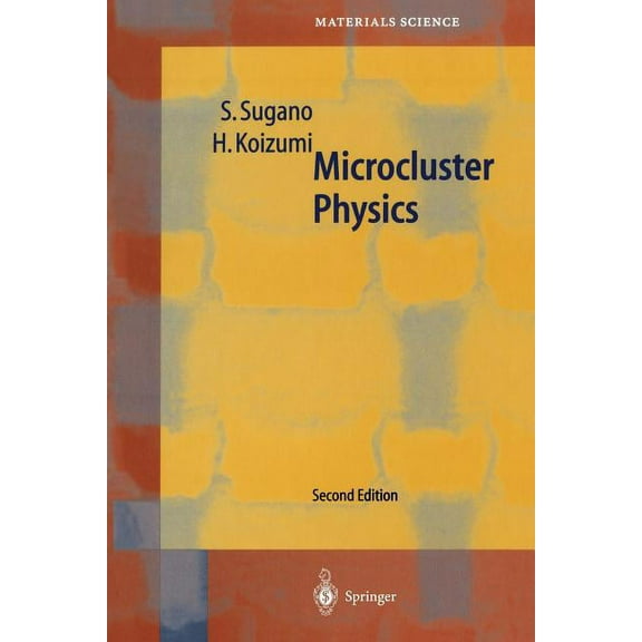 Springer Materials Science Microcluster Physics, Book 20, (Paperback)