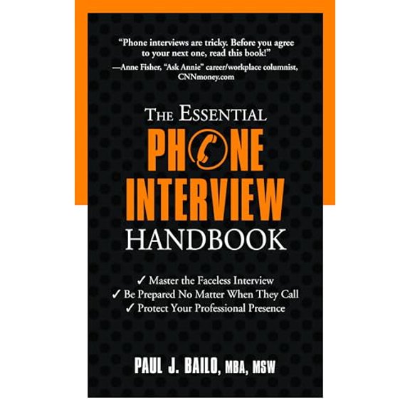 Pre-Owned The Essential Phone Interview Handbook (The Essential Handbook), 9781601631541, 1601631545, Paperback, First Edition edition
