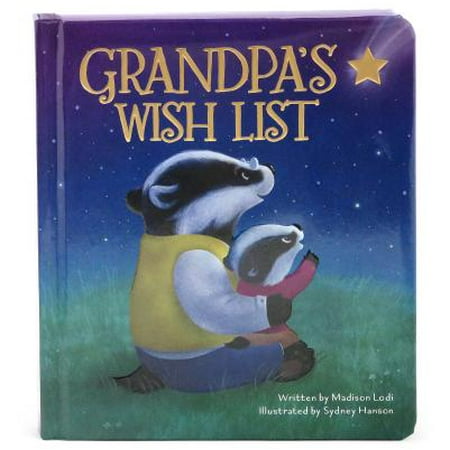 Grandpa's Wish List: Padded Board Book (Board