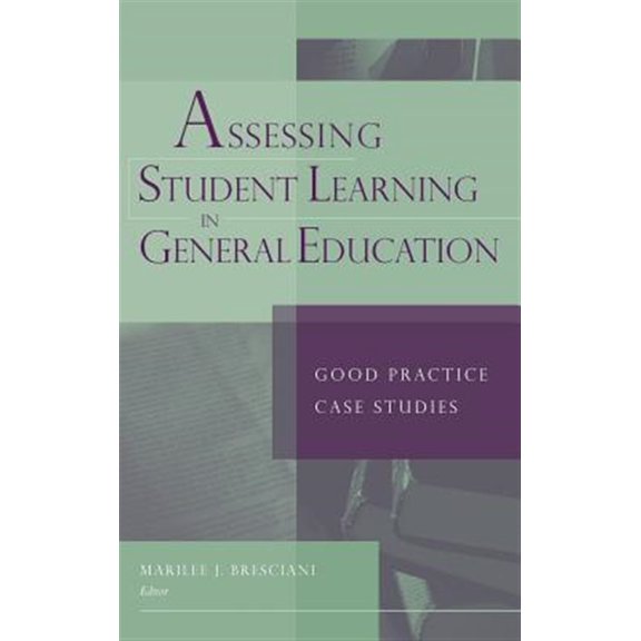 Pre-Owned Assessing Student Learning: Good Practice Case Studies: 105 (JB - Anker) Paperback