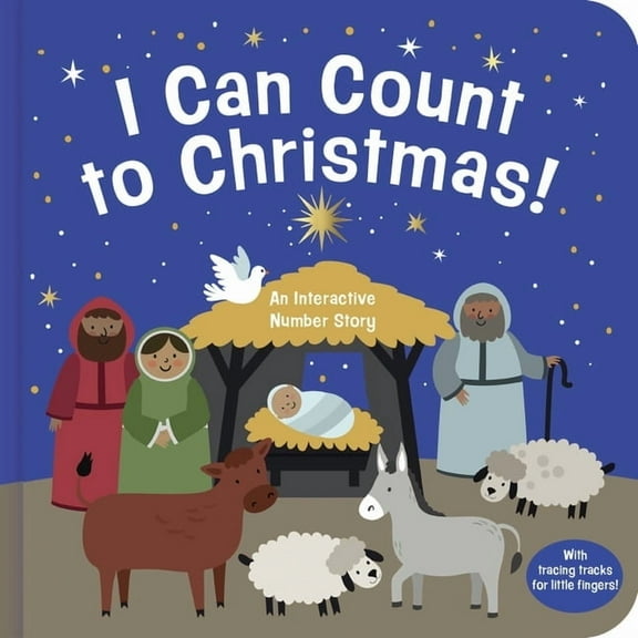 I Can Count to Christmas!: An Interactive Number Learning Story, (Board Book)