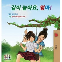 Korean Bedtime Collection Let's play, Mom!: Korean Children's Book, (Hardcover)