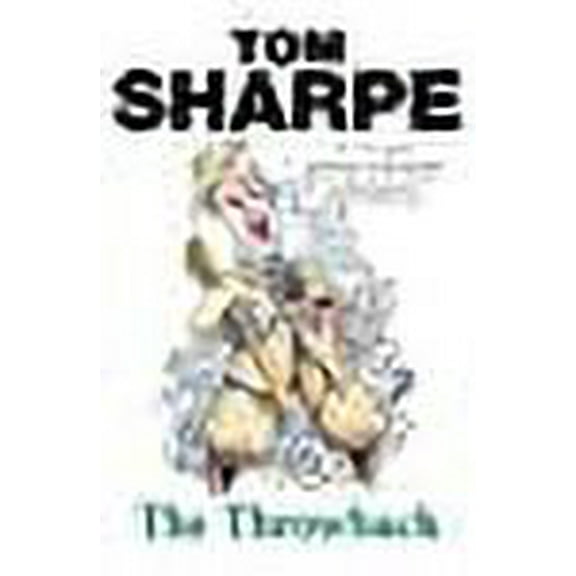 The Throwback (Paperback) by Tom Sharpe
