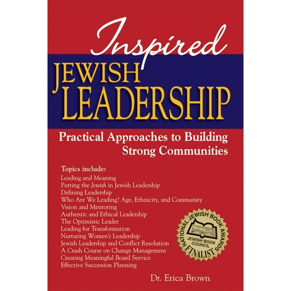 Inspired Jewish Leadership: Practical Approaches to Building Strong Communities (Hardcover)