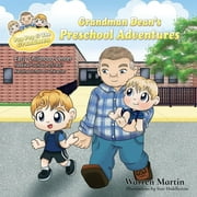 Grandman Dean's Preschool Adventures (Paperback)