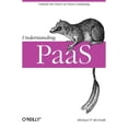 thumbnail image 1 of Pre-Owned Understanding Paas: Unleash the Power of Cloud Computing (Paperback) 1449323421 9781449323424, 1 of 2