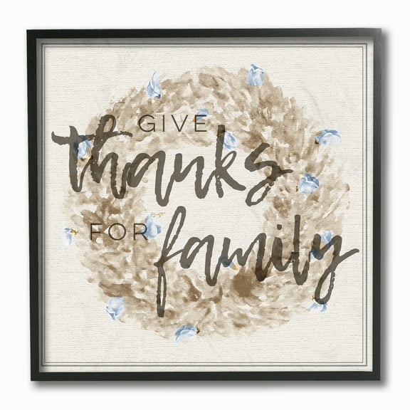 The Stupell Home Decor Collection Give Thanks For Family Strawflower Wreath Framed Giclee Texturized Art, 12 x 1.5 x 12
