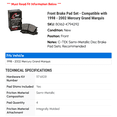 thumbnail image 2 of Front Brake Pad Set - Compatible with 1998 - 2002 Mercury Grand Marquis 1999 2000 2001, 2 of 2