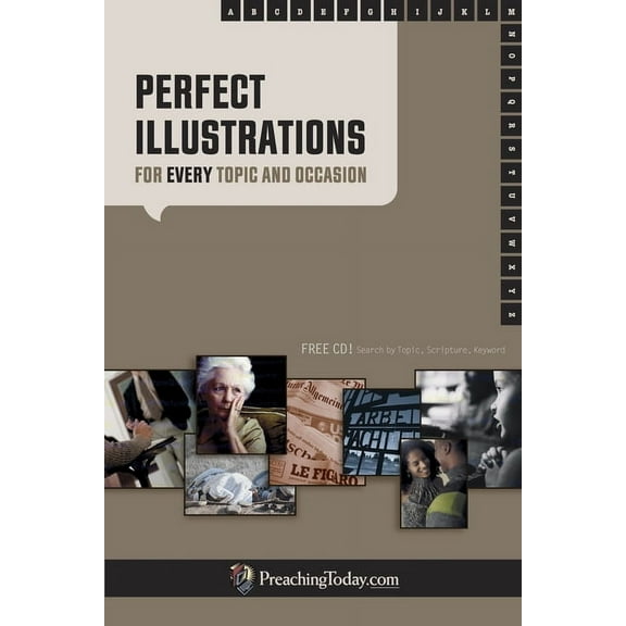 Perfect Illustrations: For Every Topic and Occasion (Paperback)