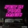 thumbnail image 2 of Craftnamesign Stay In Your Magic Neon Sign, Bedroom Decor, Quotes LED Sign, 2 of 4