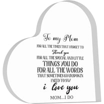 Heart Acrylic Plaque Gifts for Mom, Mom Gift for Birthdays - Heart Shape Acrylic Keepsake - I Love You Mom Gifts from Son Daughter - Best Mothers Day Valentines Day Christmas Gifts for Mom 4x4 inch
