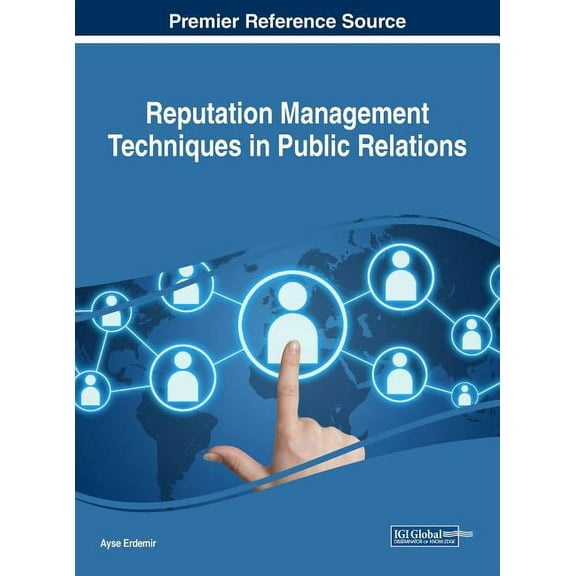 Reputation Management Techniques in Public Relations (Hardcover)