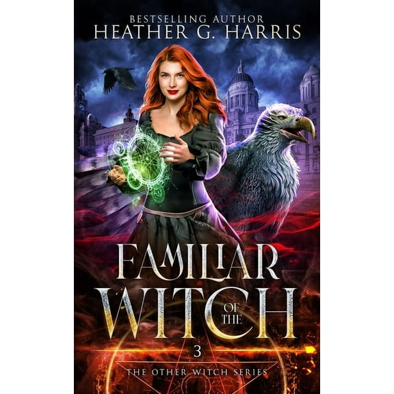 The Other Witch Familiar of the Witch: An Urban Fantasy Novel, Book 3, (Paperback)
