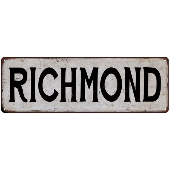 RICHMOND Vintage Look Gift Rustic Chic Metal Sign 6x18 206180036917
