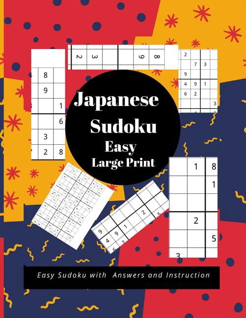 Japanese Sudoku Easy Large Print Easy Sudoku With Answers And 