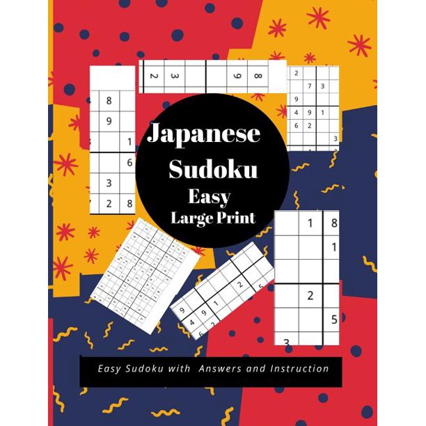 Japanese Sudoku Easy Large Print Easy Sudoku With Answers and