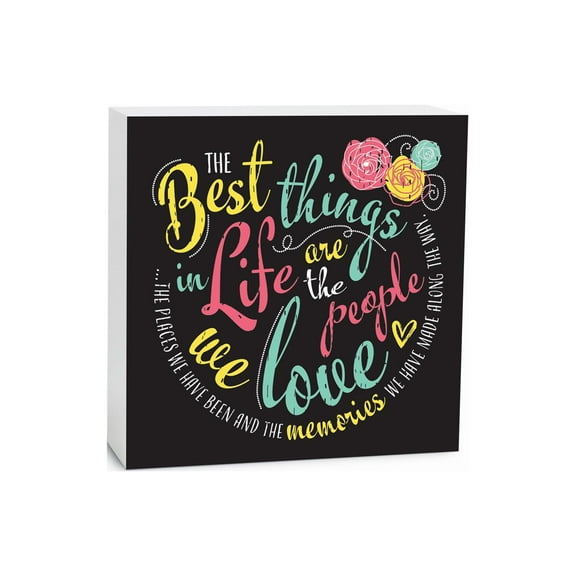 Best Things In Life Pink Yellow Floral 5 x 5 Wood Tabletop Sign Plaque