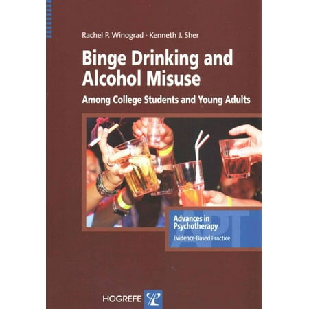 Binge Drinking and Alcohol Misuse Among College Students and Young