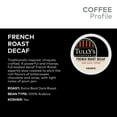 Tully's Coffee Decaf French Roast KCup Pods, Dark Roast, 24 Count for