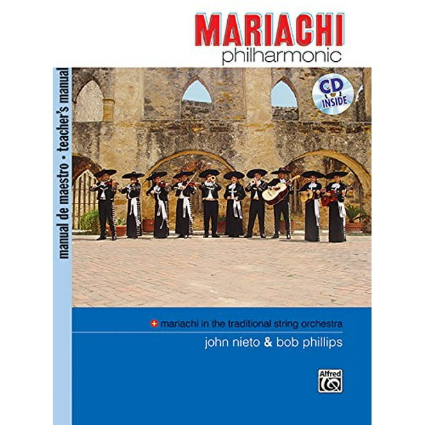 Mariachi Philharmonic (Mariachi in the Traditional String Orchestra